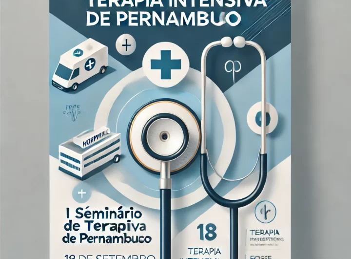 I Seminário de Terapia Intensiva de Pernambuco está com inscrições abertas